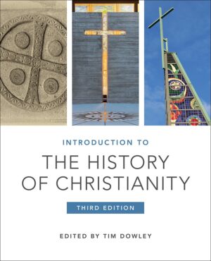 Introduction to the History of Christianity: Third Edition Paperback – April 1, 2018