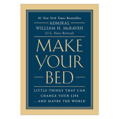 Make Your Bed: Little Things That Can Change Your Life...And Maybe the World Hardcover – April 4, 2017